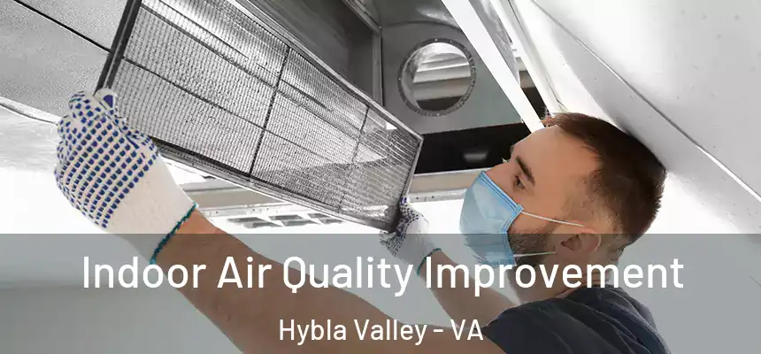  Indoor Air Quality Improvement Hybla Valley - VA