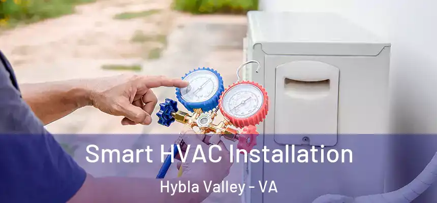  Smart HVAC Installation Hybla Valley - VA